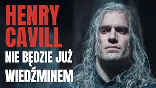 Dlaczego Henry Cavill już nie chce grać w "Wiedźminie"? | Strefa Czytacza