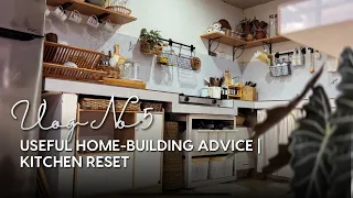 Silent Vlog No. 5: Useful Home Building Advice | Kitchen Reset