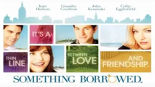 Something Borrowed Trailer #2 - Ginnifer Goodwin (2011) | Hannah Victoria Edits ♡