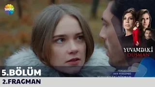 Yuvamdaki Düşman 5. Bölüm 2. Fragman