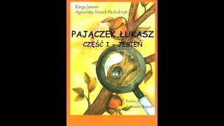 Pajączek Łukasz - Jesień / część I - Początek