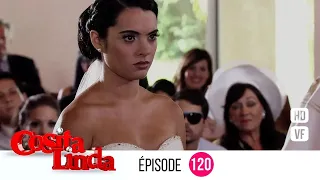 Cosita Linda  - Episode 120  - Série en Français - HD