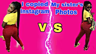 I Copied my sister’s Instagram photos 🤣👯‍♀️