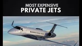 THE WORLD'S TOP 10 EXPENSIVE PRIVATE JET IN THE WORLD