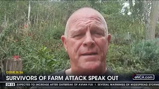 Crime in SA | Survivors of farm attack speak out