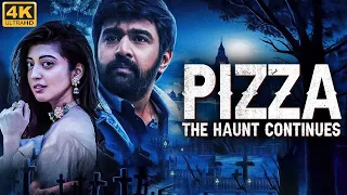 PIZZA THE HAUNT CONTINUES (4K) - South Full Hindi Dubbed Horror Movie | South Horror Movies in Hindi
