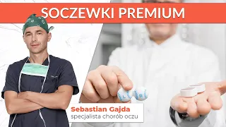 Czym są soczewki premium?