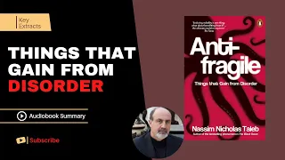 ANTIFRAGILE by Nassim Nicholas Taleb | Free Audiobook Summary