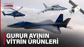 Savunma Sanayii'nde Gurur Ayı: İşte Yerli ve Milli Vitrin Ürünleri - Tuna Öztunç İle TGRT Ana Haber