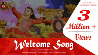 We Welcome Welcome To All Of You Song , School Annual Function  Saras Agarwal , Saras Music Company