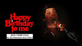 Happy Birthday To Me (1981) : Main Theme Song