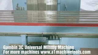 Gambin 3C Universal Milling Machine