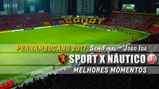 Melhores Momentos de Sport 3 x 2 Náutico pelo Pernambucano 2017