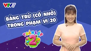 Bài 13: Bảng trừ (có nhớ) trong phạm vi 20 | TOÁN 2 | VTV7