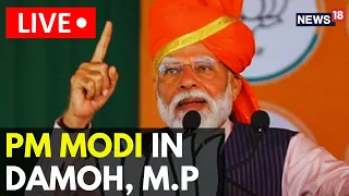 Lok Sabha Elections 2024 LIVE Updates: PM Modi's Rally In Damoh, Madhya Pradesh | Live News | N18L
