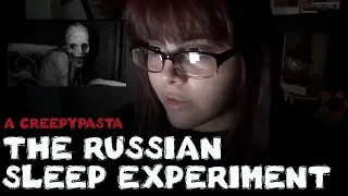 The Russian Sleep Experiment | a CreepyPasta Reading.