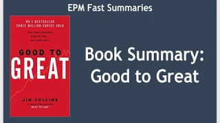 Book Summary: Good to Great by Jim Collins