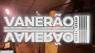 Mais vanera no bailão com Grupo Vanerão!