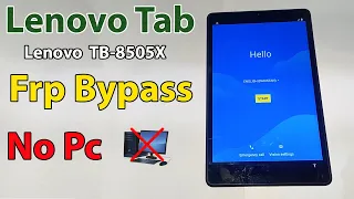 Lenovo Tap Frp Bypass | Lenovo TB-8505x Google Account Remove Without Pc