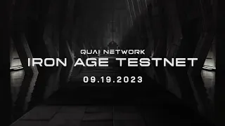 🚀 Iron Age Testnet Announcement! | Quai Network 🔗🚀