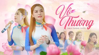 VÔ THƯỜNG - SAKA TRƯƠNG TUYỀN | (Lời Việt. Hoàng Y Nhung)