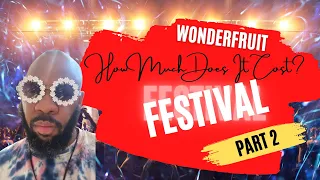 🇹🇭  The Cost of Wonderfruit Festival 2022 Part 2: Food, Drinks, and Workshops. Was it Worth IT?