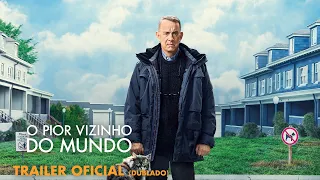 O Pior Vizinho do Mundo | Trailer Oficial Dublado | Em Breve nos cinemas