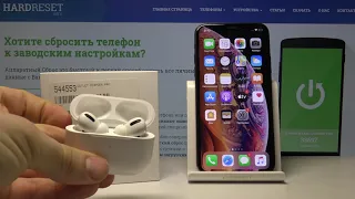 Как стереть все подключения на AirPods pro — Полный сброс наушников