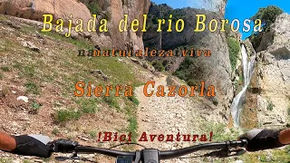 # Ruta mtb -  Bajada del rio Borosa ( Sierra Cazorla )