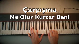 Çarpışma - Ne Olur Kurtar Beni | Dizi Piano Müziği