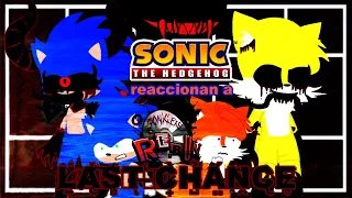 🎃 Team Sonic and Characters reaccionan a | Sonic.exe RERUN - L̵̙̾Â̶̱S̸̤̀T̵̪̿ ̸͈̆C̴͎̈́H̷͋A̸N̴C̶E̶ 🎃
