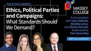 Ethics, Political Parties and Campaigns: What Standards Should We Demand?