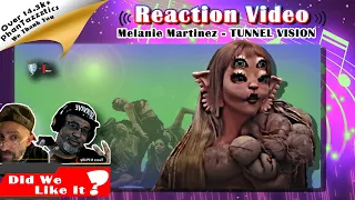 🎶🥂[First Time Hearing] Melanie Martinez | Tunnel Vision🥂🎶#reaction #melaniemartinez