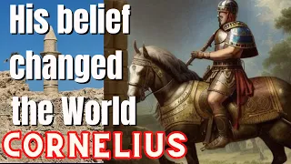 The Life Of Cornelius | How One Man's Obedience Changed The World | Explained -Lessons Learnt Listed