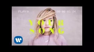 Rita Ora - Your Song [Official Lyric Video]