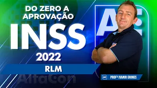 Concurso INSS 2022 - Do Zero a Aprovação - RLM - BLACK FRIDAY AlfaCon