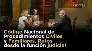 Código Nacional de Procedimientos Civiles y Familiares. Retos desde la función judicial