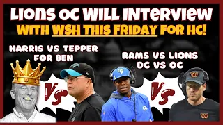 Lions OC Ben Johnson Will Interview With Commanders Friday Jan 19th Virtually! WSH vs CAR! & More!