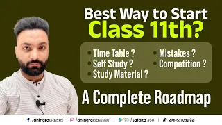Best Way to Start Class 11th. | Time Table? | A Complete Roadmap |