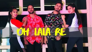 OH Lala Re | Song | Choreography | BY | Deepak Rajput |