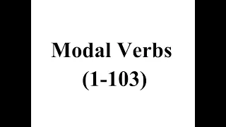 İngilis dili Modal Verbs Toplu izah (1-103 Tests)