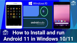 How to install Android 11 (R) on Windows 10 pc | How to Install & Run Android(R) in Windows10 Laptop