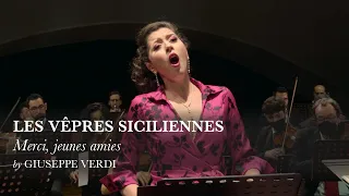 Merci, jeunes amies - Les vêpres siciliennes - Giuseppe Verdi - Lisette Oropesa