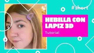 Hebilla con un lapiz 3D