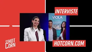 VIOLA COME IL MARE 2 | Intervista a Francesca Chillemi I HOT CORN