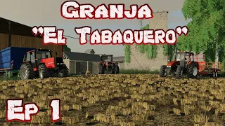 FS19 - Granja "El Tabaquero" - EP 1 - Empezamos | Timelapse