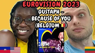 REACTION TO Gustaph - Because Of You (Belgium 🇧🇪 Eurovision 2023)| FIRST TIME LISTENING TO GUSTAPH