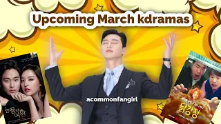 Upcoming March kdramas | Kim so hyun , cha eun woo new dramas!!