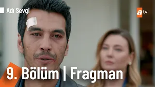 Adı Sevgi 9. Bölüm Fragmanı | "Masum bir çocuk benim yüzümden öldü!" @a2tv