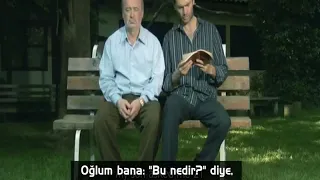 Anne Babaya Karşı Sabırlı Olma, Baba Oğul Serçe, Değerler Eğitimi